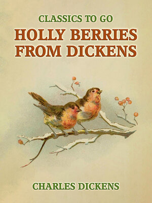 cover image of Holly Berries From Dickens